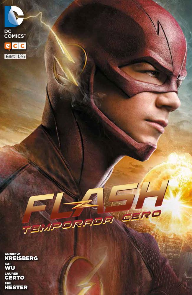 Flash: Temporada cero núm. 06 | 9788416660735 | Kreisberg, Andrew/Eikmeier, Brooke/Walczak, Katherine | Llibreria online de Figueres i Empordà