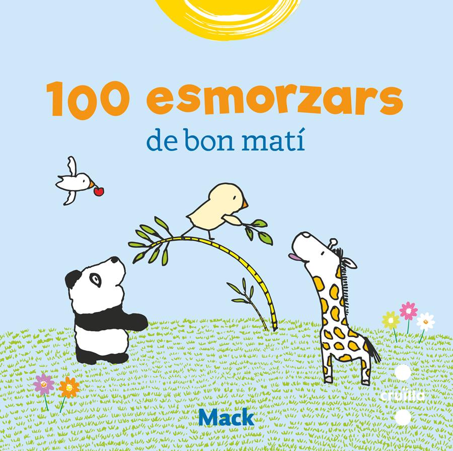 100 esmorzars de bon mati | 9788466147484 | Van Gageldonk, Mack | Librería online de Figueres / Empordà