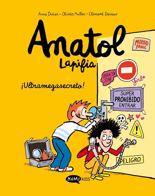 Anatol Lapifia #05. !Ultramegasecreto! | 9788419183149 | Didier, Anne/Muller, Olivier | Llibreria online de Figueres i Empordà