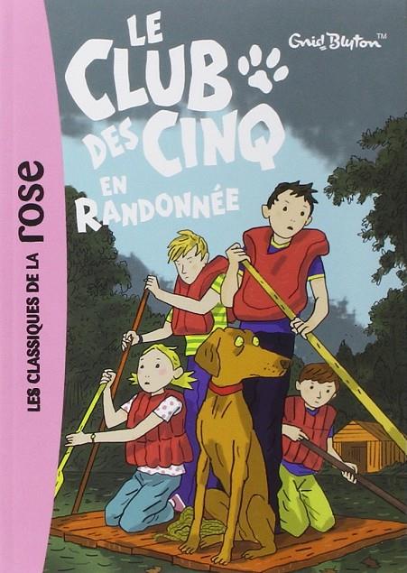 7 CLUB DES CINQ EN RANDONNEE | 9782012012127 | Blyton, Enid | Llibreria online de Figueres i Empordà