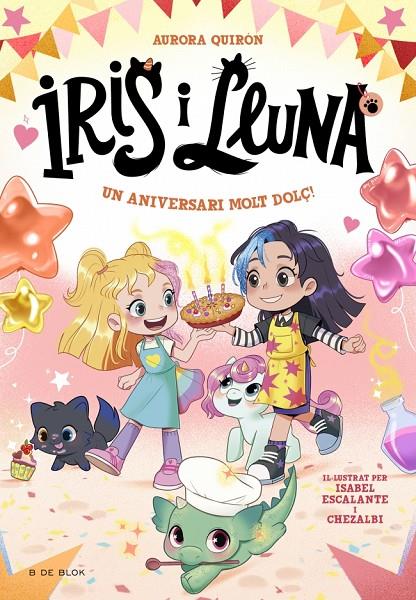 Iris i Lluna: cuidadores d'animalets màgics #03 - Un aniversari molt dolç! | 9788410269705 | Quirón, Aurora | Librería online de Figueres / Empordà