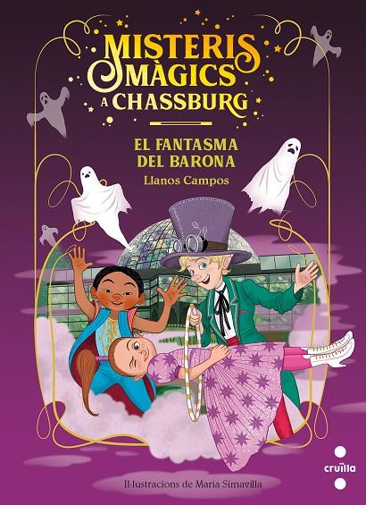 EL FANTASMA DEL BARONA (Misteris màgics a Chassburg #04) | 9788466150118 | Campos Martínez, Llanos | Llibreria online de Figueres i Empordà