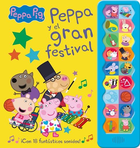 Peppa Pig y el gran festival (¡Con 18 fantásticos sonidos!) | 9788448858544 | Hasbro,/Eone, | Librería online de Figueres / Empordà