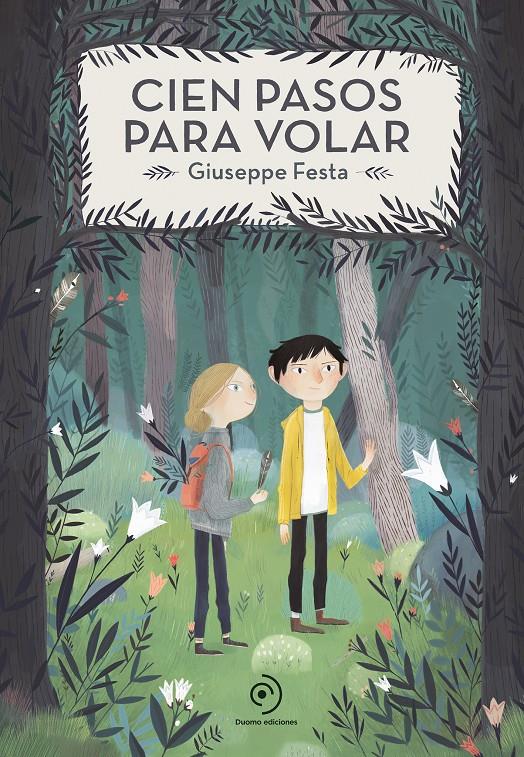 Cien pasos para volar | 9788417128159 | Festa, Giuseppe | Librería online de Figueres / Empordà