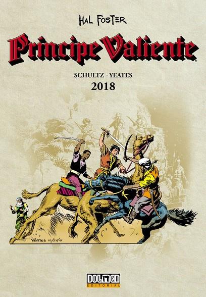 PRINCIPE VALIENTE 2018 | 9788417389772 | Schultz, Mark/Yeates, Thomas | Librería online de Figueres / Empordà