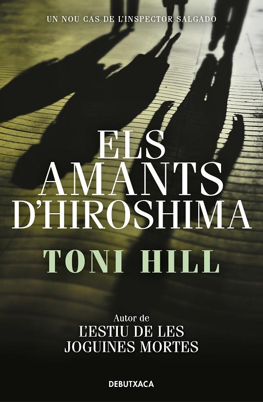 Els amants d'Hiroshima (Inspector Salgado #03) | 9788418132797 | Hill, Toni | Librería online de Figueres / Empordà