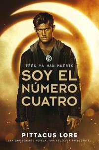 Soy el numero cuatro | 9788427200708 | LORE , PITTACUS | Llibreria online de Figueres i Empordà