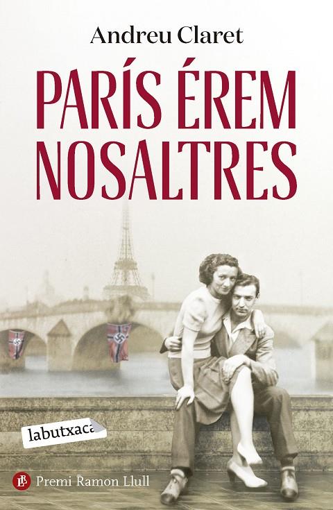 París érem nosaltres | 9788419971111 | Claret, Andreu | Llibreria online de Figueres i Empordà