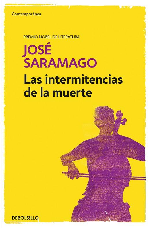 Las intermitencias de la muerte | 9788490628775 | Saramago, José | Librería online de Figueres / Empordà