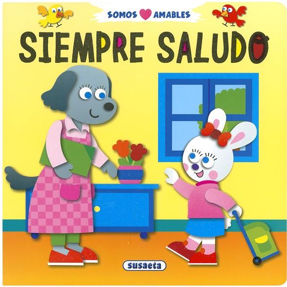 Siempre saludo | 9788467770018 | Susaeta, equipo | Librería online de Figueres / Empordà