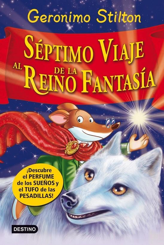 Séptimo Viaje al Reino de la Fantasía | 9788408007975 | Stilton, Geronimo | Librería online de Figueres / Empordà