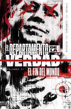 EL DEPARTAMENTO DE LA VERDAD #01. EL FIN DEL MUNDO | 9788467949179 | Tynion IV, James | Librería online de Figueres / Empordà