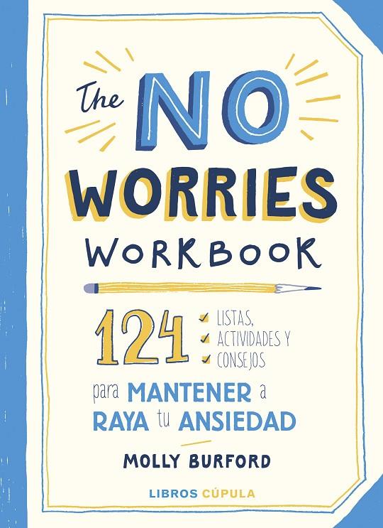 The No Worries Workbook | 9788448029760 | Burford, Molly | Llibreria online de Figueres i Empordà