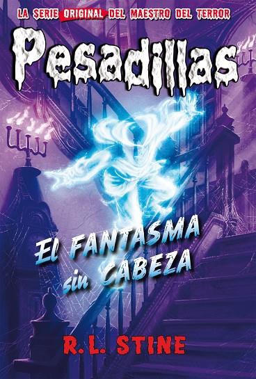 PESADILLAS 30 EL FANTASMA SIN CABEZA | 9788417615017 | Stine, R.L. | Llibreria online de Figueres i Empordà
