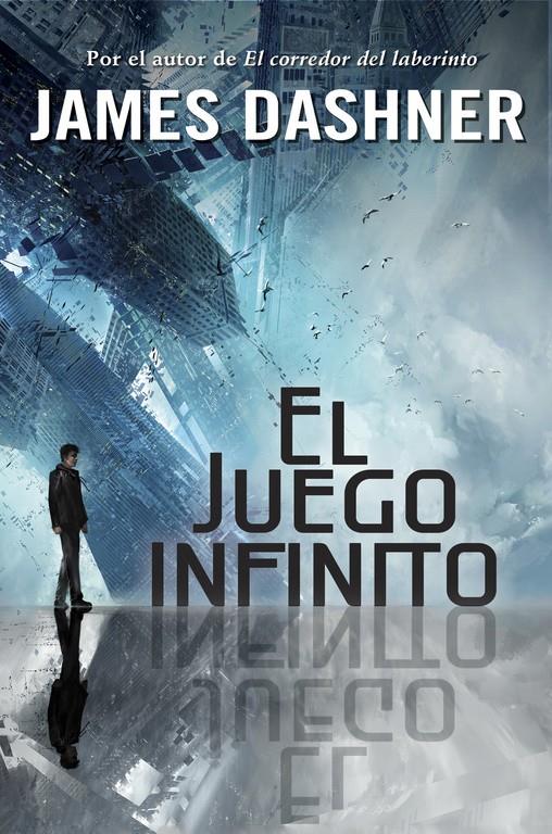 El juego infinito (El juego infinito #01) | 9788490430941 | Dashner, James | Librería online de Figueres / Empordà