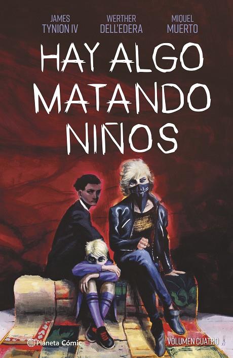 Hay algo matando niños #04 | 9788411120296 | Tynion IV, James/Dell'edera, Werther/Muerto, Miquel | Librería online de Figueres / Empordà