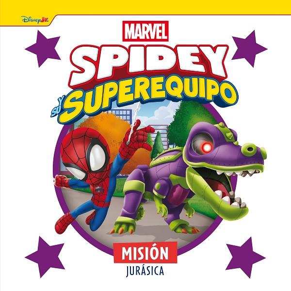Spidey y su superequipo. Misión jurásica | 9788410362222 | Marvel | Llibreria online de Figueres i Empordà