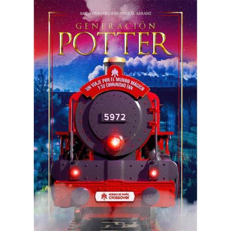 Generación Potter. Un viaje por el mundo mágico y su comunidad fan | 9788417649722 | Herrero, Saida / Arranz, Beatriz M. | Librería online de Figueres / Empordà