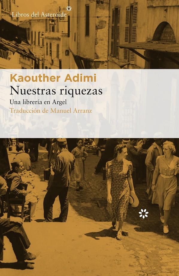Nuestras riquezas | 9788417007607 | Adimi, Kaouther | Librería online de Figueres / Empordà