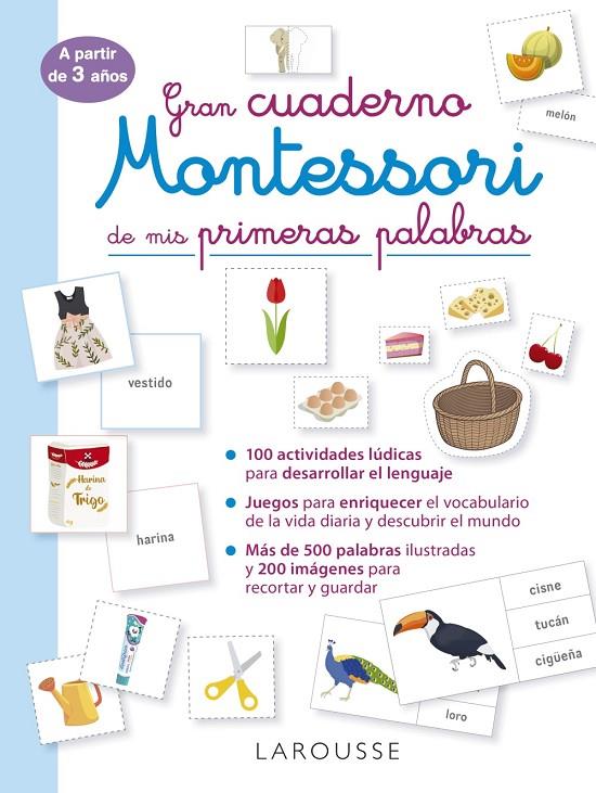 Gran cuaderno Montessori de mis primeras palabras | 9788419250049 | Éditions Larousse | Llibreria online de Figueres i Empordà