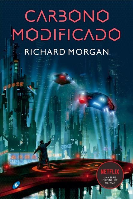 CARBONO MODIFICADO (N.E.) | 9788417507473 | Morgan, Richard | Librería online de Figueres / Empordà