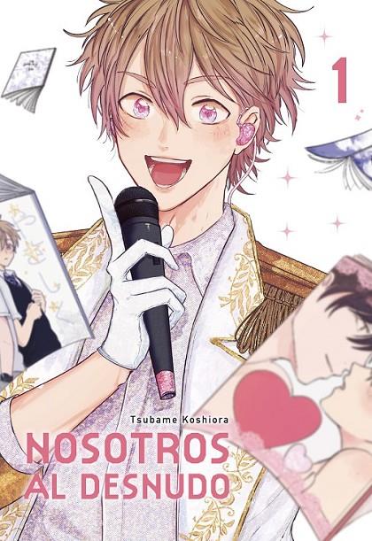NOSOTROS AL DESNUDO #01 | 9788410294318 | Koshiora, Tsubame | Librería online de Figueres / Empordà
