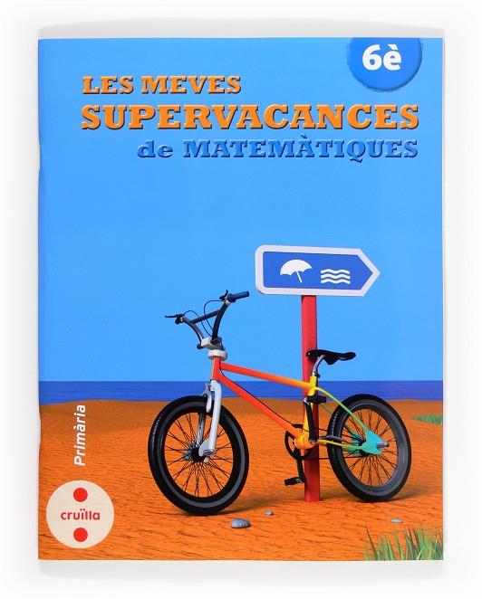 SUPERVACANCES DE MATEMATIQUES 13 | 9788466132558 | Equip Editorial Cruïlla | Librería online de Figueres / Empordà