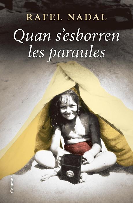 Quan s'esborren les paraules | 9788466428460 | Nadal Farreres, Rafel | Llibreria online de Figueres i Empordà