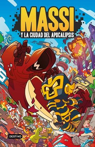 Massi #01. Massi y la Ciudad del Apocalipsis | 9788408247203 | Massi | Librería online de Figueres / Empordà