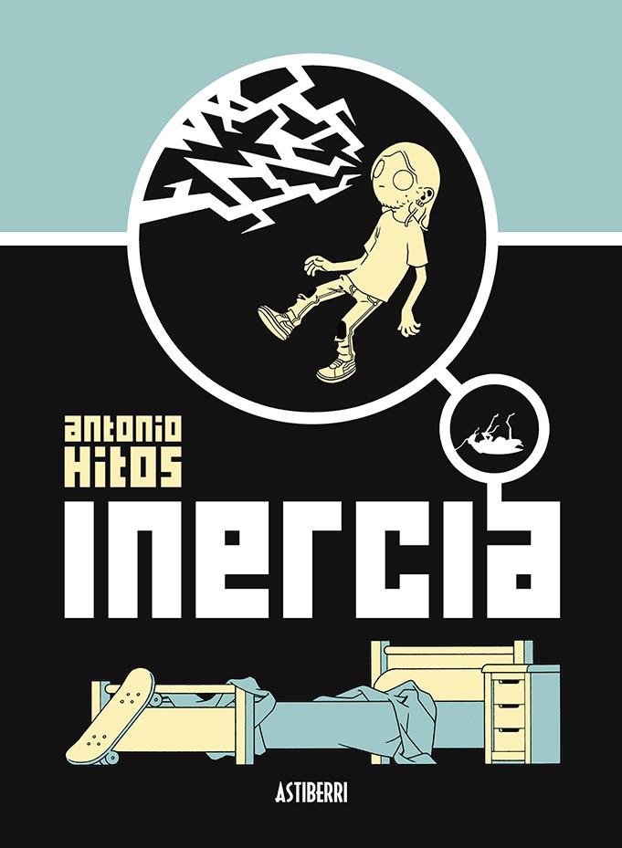 Inercia | 9788419670069 | Hitos, Antonio | Llibreria online de Figueres i Empordà