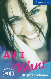 All I Want (Level 5) | 9780521794541 | Johnson, Margaret | Llibreria online de Figueres i Empordà