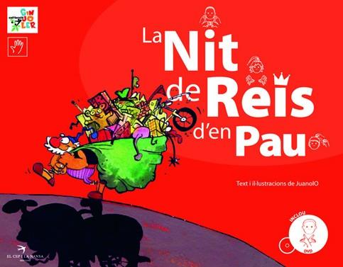 La nit de reis d'en Pau | 9788496349919 | Juanolo | Llibreria online de Figueres i Empordà