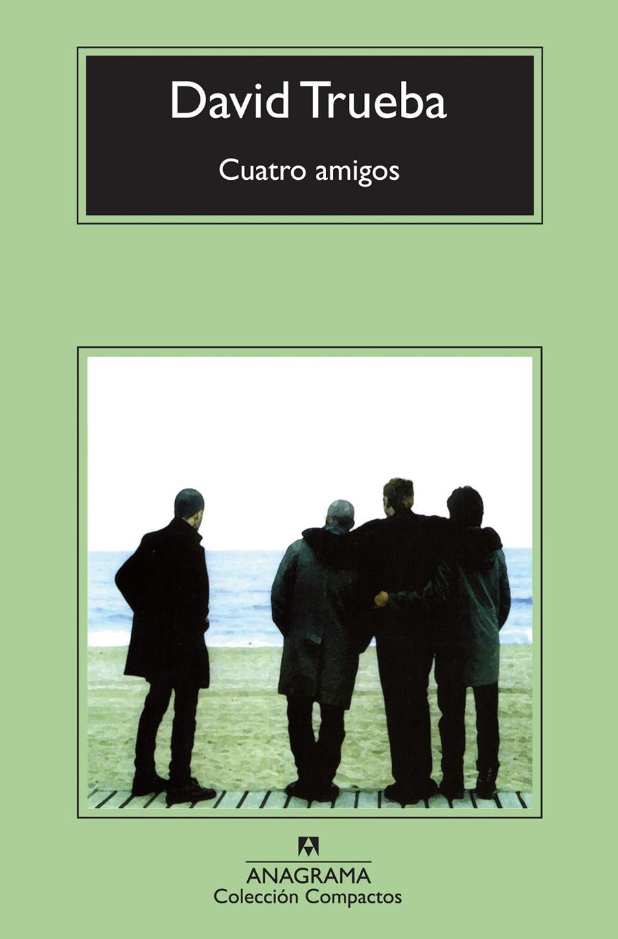 Cuatro amigos | 9788433976949 | Trueba Rodríguez, David | Llibreria online de Figueres i Empordà
