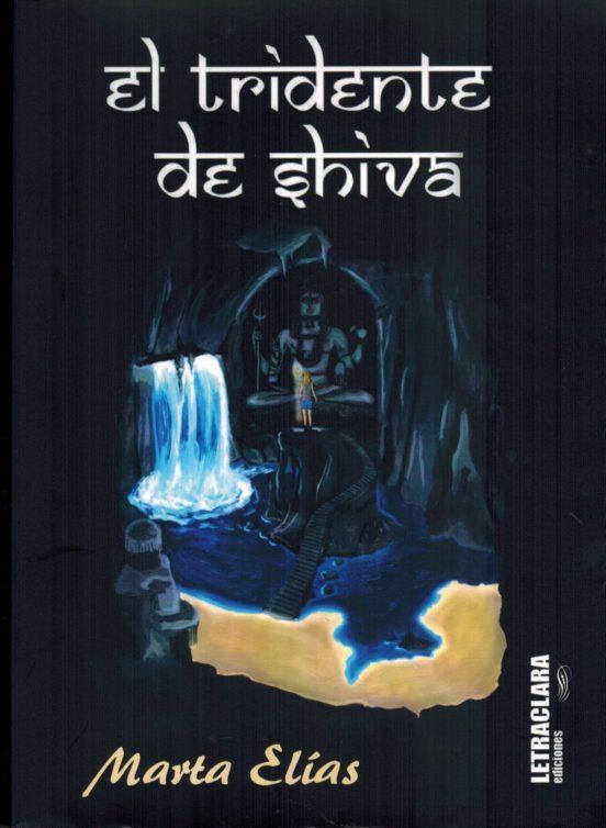 El tridente de Shiva | 9788494605680 | Elías Viana, Marta | Llibreria online de Figueres i Empordà