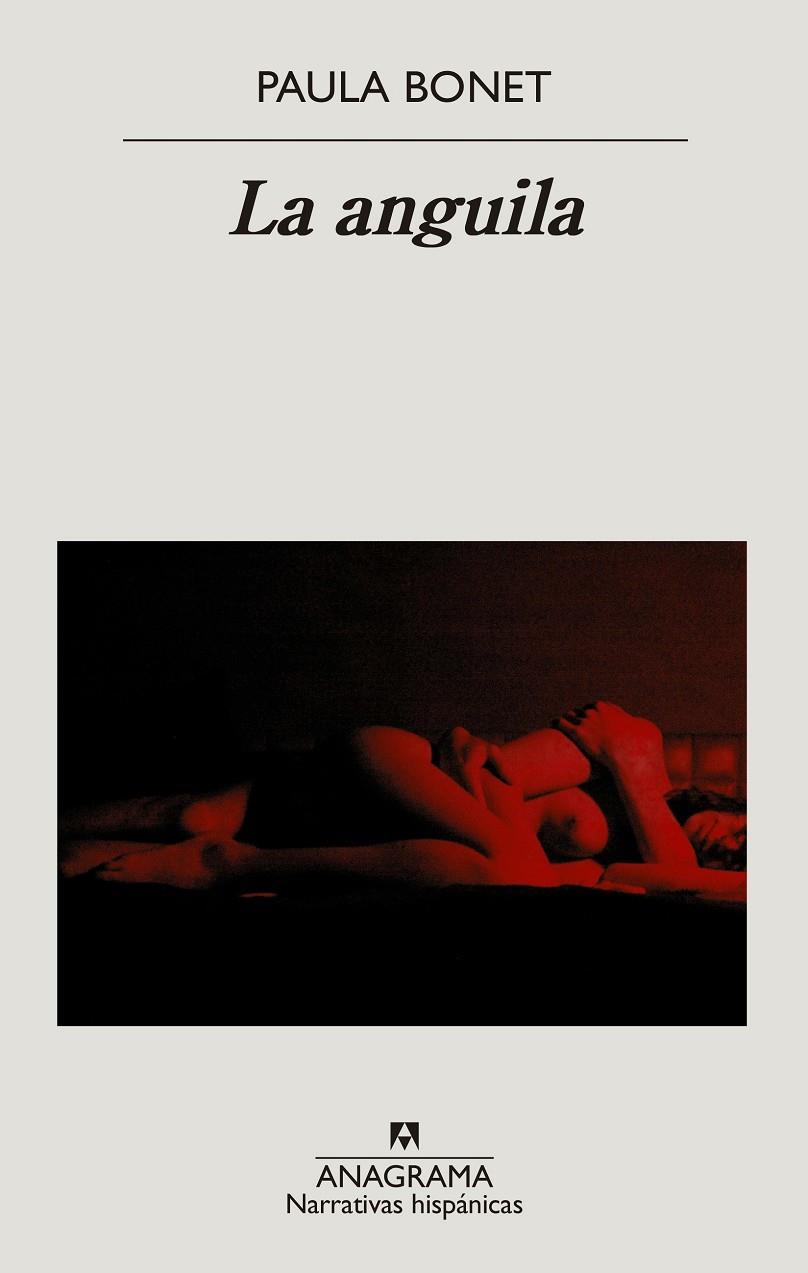 La anguila | 9788433999214 | Bonet, Paula | Llibreria online de Figueres i Empordà