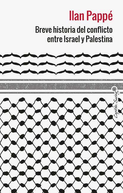 Breve historia del conflicto entre Israel y Palestina | 9788412953039 | Pappe, Ilan | Llibreria online de Figueres i Empordà