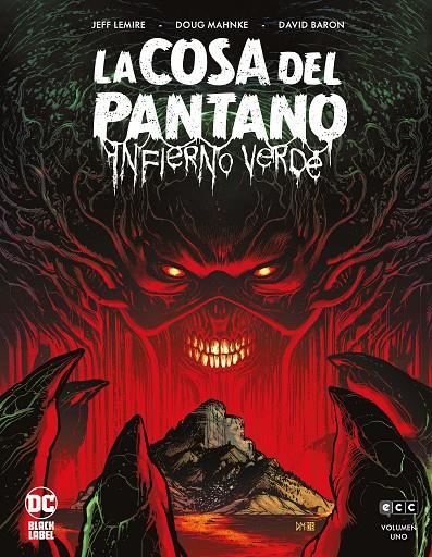 La Cosa del Pantano: Infierno verde #01 de 3 | 9788419279200 | Lemire, Jeff | Llibreria online de Figueres i Empordà