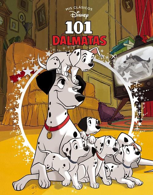 101 Dálmatas (Mis Clásicos Disney) | 9788417630300 | Disney, | Llibreria online de Figueres i Empordà