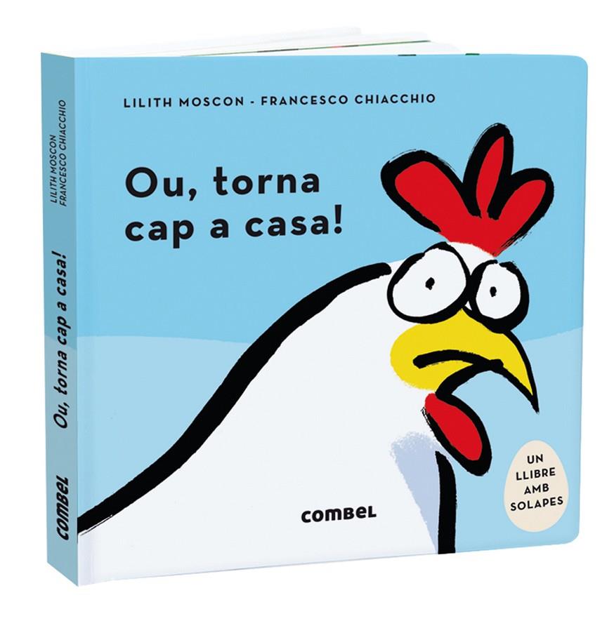 Ou, torna cap a casa! | 9788491018254 | Moscon, Lilith | Librería online de Figueres / Empordà
