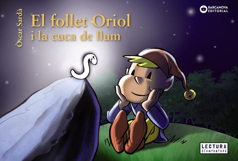El follet Oriol i la cuca de llum (PAL) | 9788448947859 | Sardà, Òscar | Librería online de Figueres / Empordà