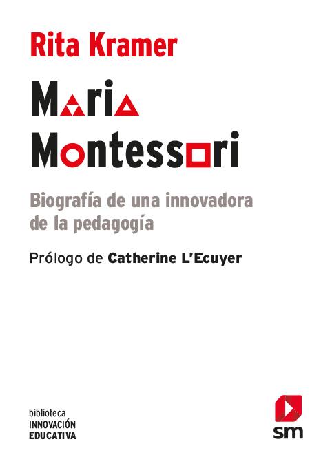 BIE.MARIA MONTESSORI | 9788413182117 | Kramer, Rita | Librería online de Figueres / Empordà
