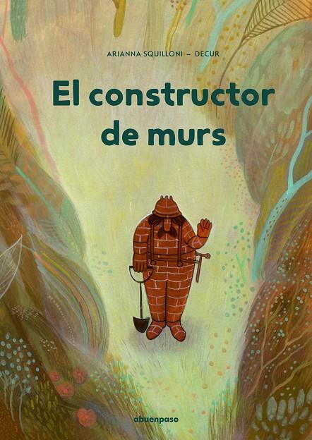 El constructor de murs | 9788417555870 | Squilloni, Arianna | Librería online de Figueres / Empordà