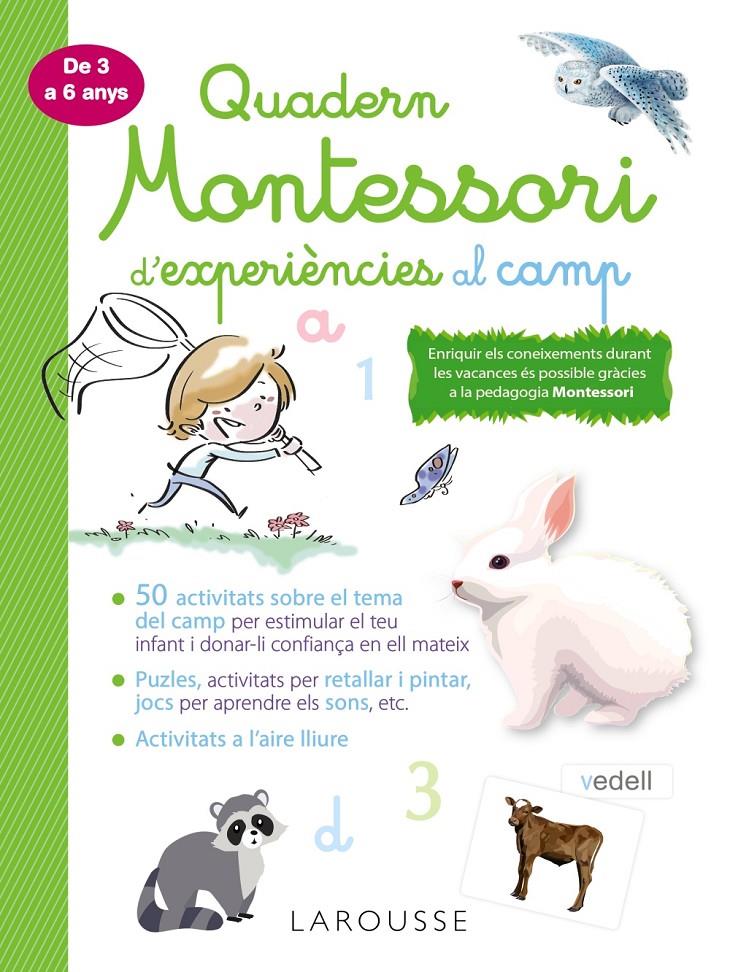 Quadern Montessori d'experiències al camp | 9788418100369 | Larousse Editorial | Llibreria online de Figueres i Empordà