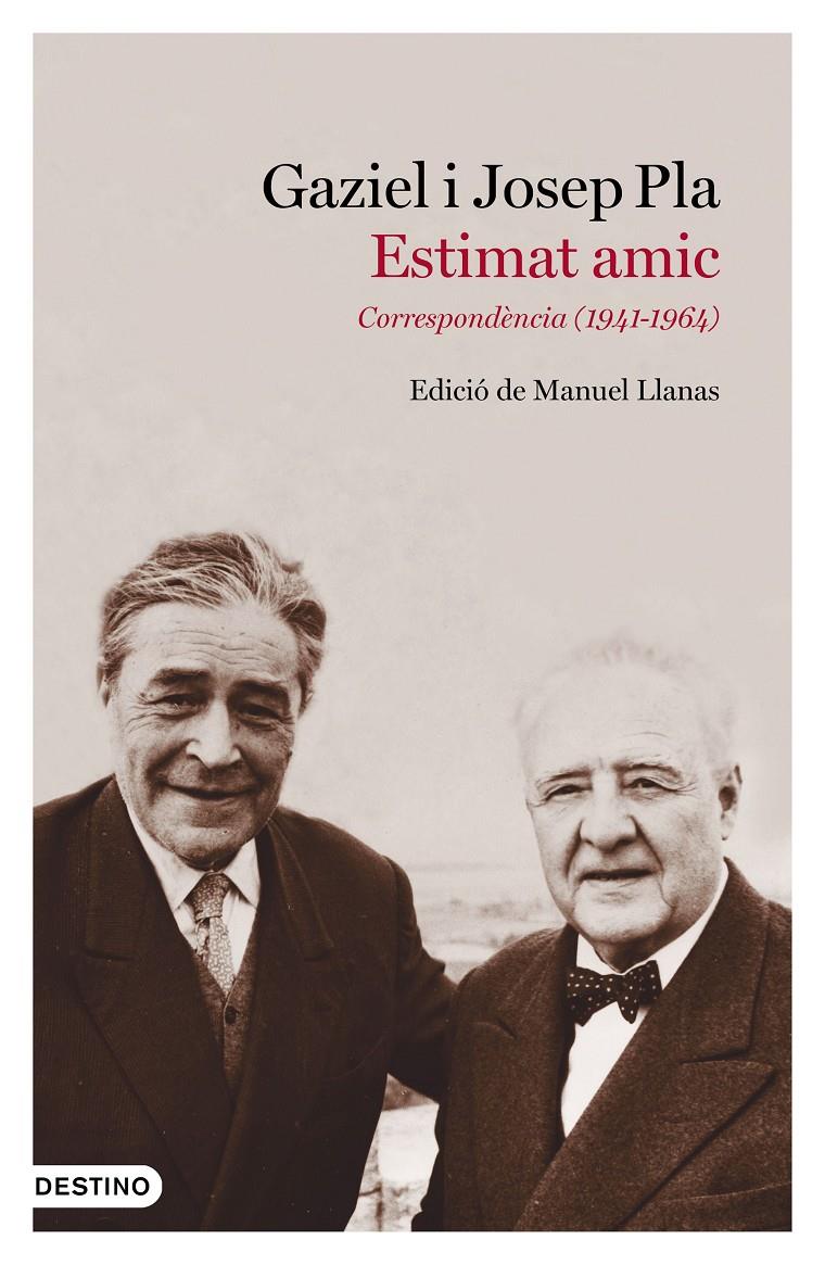 Estimat amic | 9788497102643 | Pla, Josep/Gaziel | Librería online de Figueres / Empordà