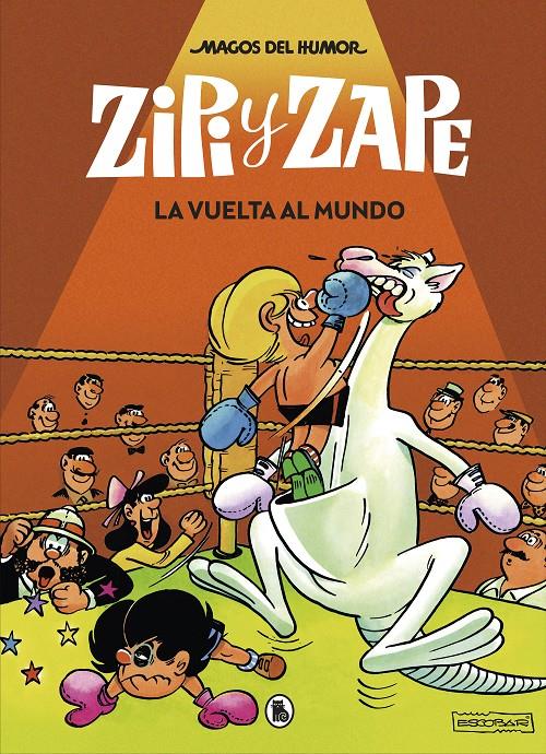 Zipi y Zape. La vuelta al mundo (Magos del Humor Zipi y Zape #13) | 9788402422491 | Escobar, Josep | Librería online de Figueres / Empordà