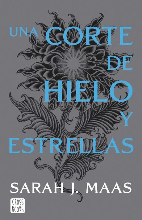 Una corte de hielo y estrellas. Nueva presentación (Una corte de rosas y espinas #04) | 9788408257134 | Maas, Sarah J. | Llibreria online de Figueres i Empordà