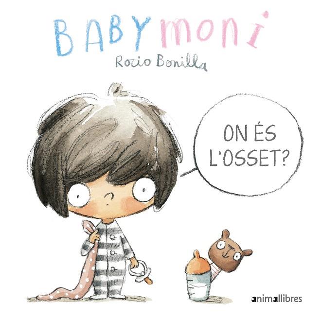 On és l'osset? | 9788417599980 | Bonilla Raya, Rocio | Librería online de Figueres / Empordà
