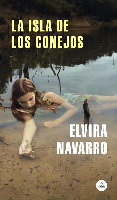 La isla de los conejos | 9788439734826 | Navarro, Elvira | Llibreria online de Figueres i Empordà