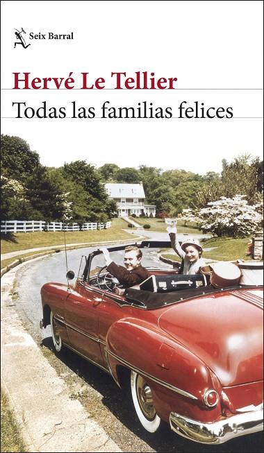 Todas las familias felices | 9788432243288 | Tellier, Hervé Le | Librería online de Figueres / Empordà