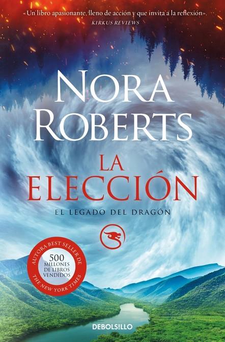 La elección (El Legado del Dragón #03) | 9788466373357 | Roberts, Nora | Librería online de Figueres / Empordà